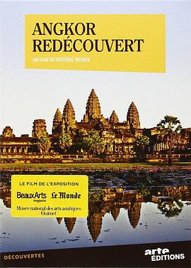 重寻吴哥 Angkor redécouvert的海报