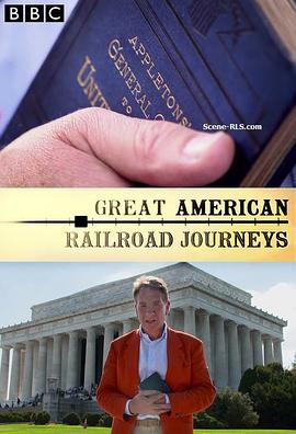 坐火车游美国 第一季 Great American Railroad Journeys Season 1的海报