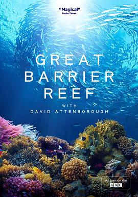 老爵爷的大堡礁之旅 Great Barrier Reef with David Attenborough的海报