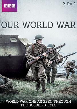 我们的世界大战 Our World War的海报