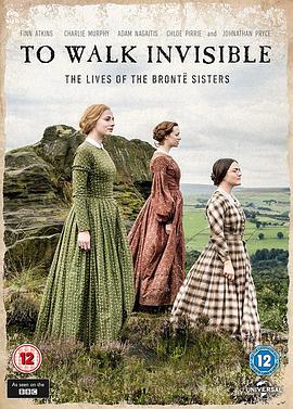 隐于书后 To Walk Invisible: The Bronte Sisters的海报