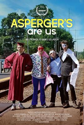 我们是亚斯伯格 Asperger's Are Us的海报