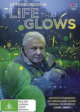 爱登堡讲述生命之光 Attenborough's Life That Glows的海报