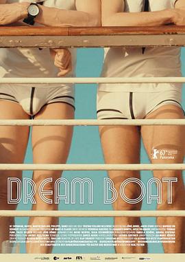 梦之船 Dream Boat的海报