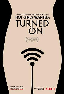 诚邀辣妹：网络性与爱 Hot Girls Wanted: Turned On的海报