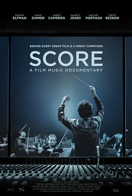 电影配乐传奇 Score: A Film Music Documentary的海报