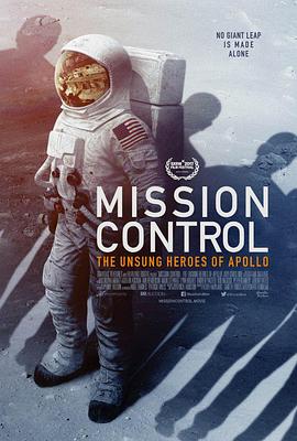 控制中心：阿波罗的无名英雄 Mission Control: The Unsung Heroes of Apollo的海报