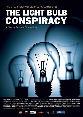 灯泡阴谋 The Light Bulb Conspiracy的海报