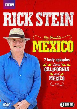 里克·斯坦的墨西哥美食之旅 Rick Stein's Road to Mexico的海报
