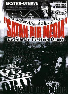 撒旦驾驭媒体 Satan Rides The media的海报