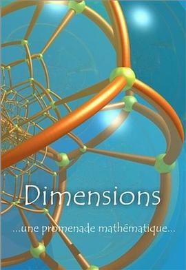 维度：数学漫步 Dimensions: A Walk Through Mathematics的海报