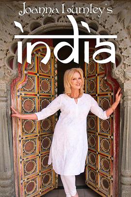 乔安娜·林莉的印度之旅 Joanna Lumley's India的海报