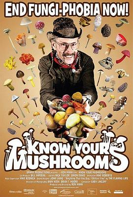 了解你的蘑菇 Know Your Mushrooms的海报