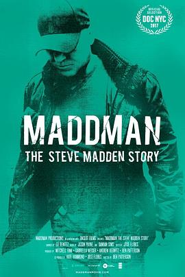 史蒂夫·马登：狂人大亨 Maddman: The Steve Madden Story的海报