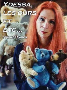 易迪莎，熊及其他 Ydessa, Les ours et etc的海报