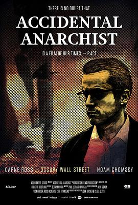 偶遇安那其之民 Accidental Anarchist的海报