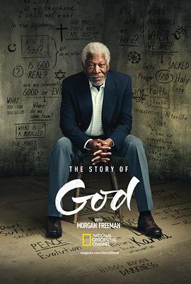 与摩根·弗里曼探寻神的故事 第一季 The Story of God with Morgan Freeman Season 1的海报