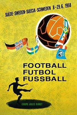 第一颗星：1958年世界杯官方纪录片 Hinein!的海报