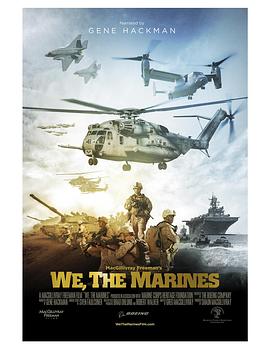 揭秘海军陆战队 We, the Marines的海报