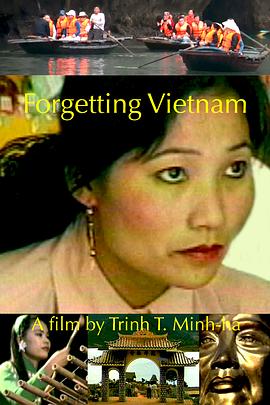 遗忘越南 Forgetting Vietnam的海报