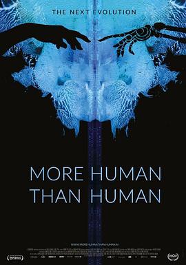 人上人 More Human Than Human的海报