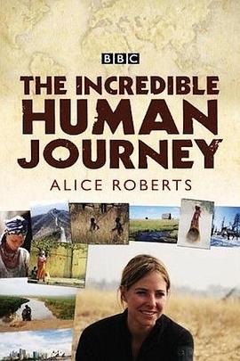 奇妙的人类旅程 The Incredible Human Journey的海报