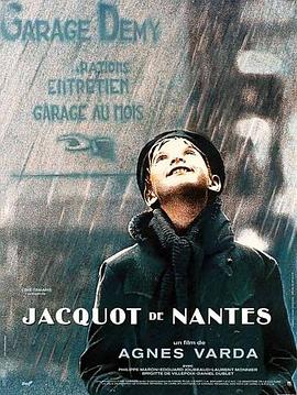 南特的雅克·德米 Jacquôt de Nantes的海报