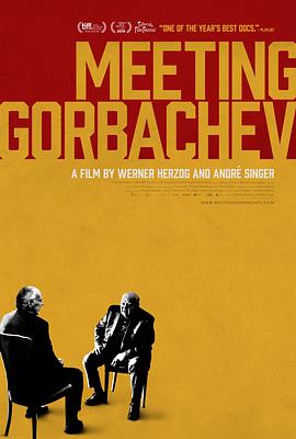 会见戈尔巴乔夫 Meeting Gorbachev的海报
