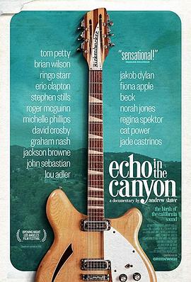 峡谷回音 Echo In the Canyon的海报