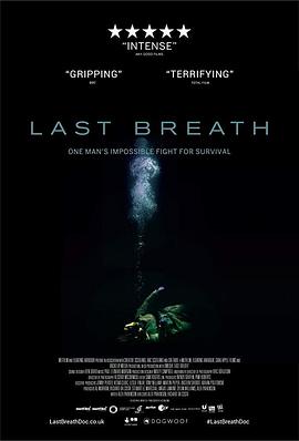 最后的呼吸 Last Breath的海报
