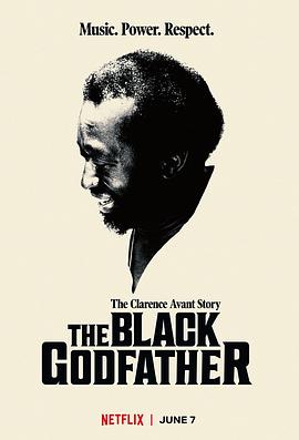 黑人商业教父 The Black Godfather的海报