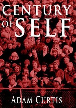探求自我的世纪 The Century of the Self的海报