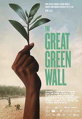 绿色长城 The Great Green Wall的海报