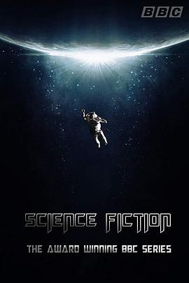 科幻真史 The Real History of Science Fiction的海报