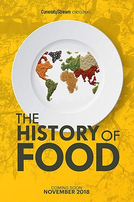 食物的历史 第一季 The History of Food Season 1的海报