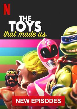 玩具之旅 第三季 The Toys That Made Us Season 3的海报