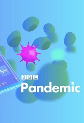 流感追缉令 Contagion! The BBC Pandemic Cressida Kinnear的海报
