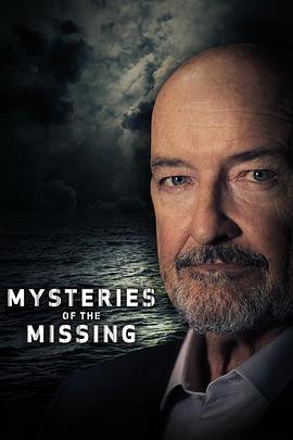 失踪事件大解密 Mysteries of the Missing的海报