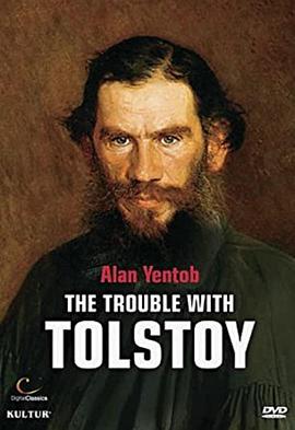 托尔斯泰的烦恼 The Trouble with Tolstoy的海报