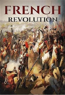 法国大革命 The French Revolution的海报