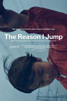 跳跃的原因 The Reason I Jump的海报