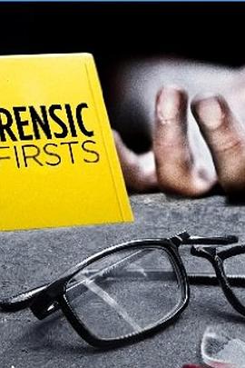 刑事调查大揭秘 第一季 Forensic Firsts Season 1的海报