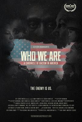 我们是谁：美国种族主义编年史 Who We Are: A Chronicle of Racism in America的海报
