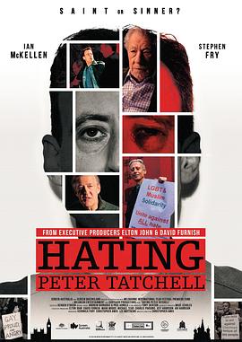 箭靶上的人权斗士 Hating Peter Tatchell的海报