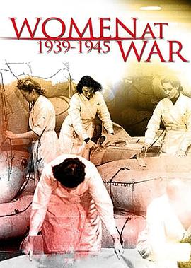 二战中的女人 Elles étaient en guerre: 1939-1945的海报