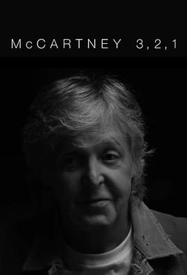 麦卡特尼回首 McCartney 3,2,1的海报