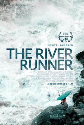 逆流者 The River Runner的海报
