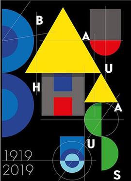 百年包豪斯 Bauhaus 100的海报