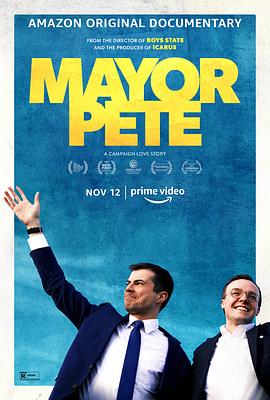 皮特市长 Mayor Pete的海报