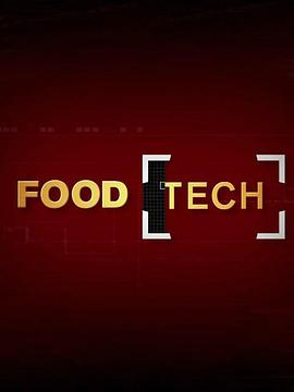 食品科技 Food Tech的海报